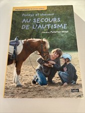 Livre Cheval Poney Au Secours De L’autisme Ed Belin Tbe Français