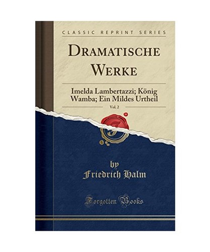Dramatische werke vol - dramatische, vol.