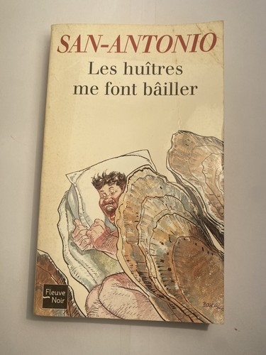 Les huîtres font bâiller - me,