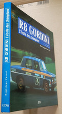 R8 Gordini - l'école des champions - Dominique PASCAL Etai 1996