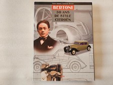 1998 Livre E.T.A.I. "BERTONI 30 ans de style Citroen" / DS / 2Cv/ traction