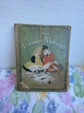 ancien livre enfant mon premier alphabet hachette vintage ds Son Jus