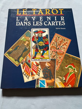 Le Tarot, l'avenir dans les cartes Sylvie Simon. Editions Nathan
