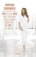 Tout ce que vous avez toujours