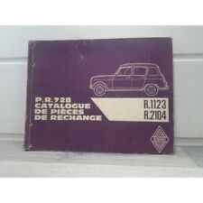 Renault R4 -R1123 R2104- Manuel pieces detachees PR728 1ere edition - Renault RE