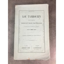 Vidal Lou Tambourin musique poésie et prose provençale méthode Très rare. Musico