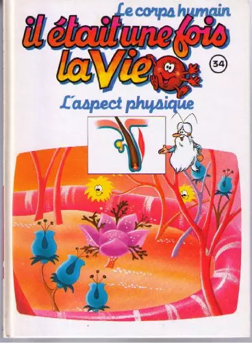 était une fois vie - était, 34
