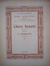[PARTITION] - G. GIORDANI CHERE BEAUTE (CARO MIO BEN) ARIETTE RICORDI BON ETAT