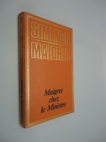 Maigret chez ministre - ministre,