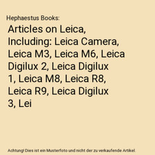 Articles on Leica, Including