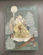 La rose de Noël contes illustrés par Adrienne Ségur Flammarion 1962 enfantina
