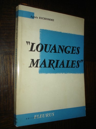 Louanges mariales agnès - louanges,