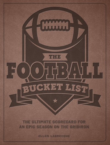 The football bucket list - the, list: