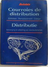 manuel d'atelier AUTODATA courroies de distribution ess / die depuis 1978 à 1992