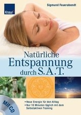 Natürliche Entspannung durch