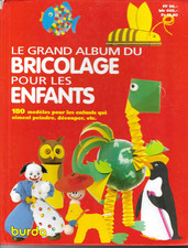 Le GRAND ALBUM du BRICOLAGE