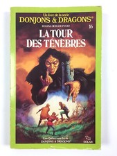 Donjons et and Dragons La Tour des Ténèbres / Livre N°16
