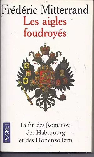 Les aigles foudroyés