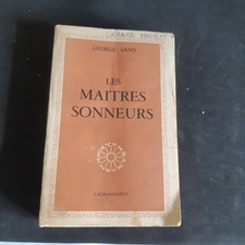 Les maitres sonneurs  G. SAND Calmann Levy 1953