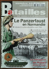 Batailles N° 40 : Le Panzerfaust en Normandie. L'opération Bluecoat.  - WW2