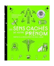 Les sens cachés de votre