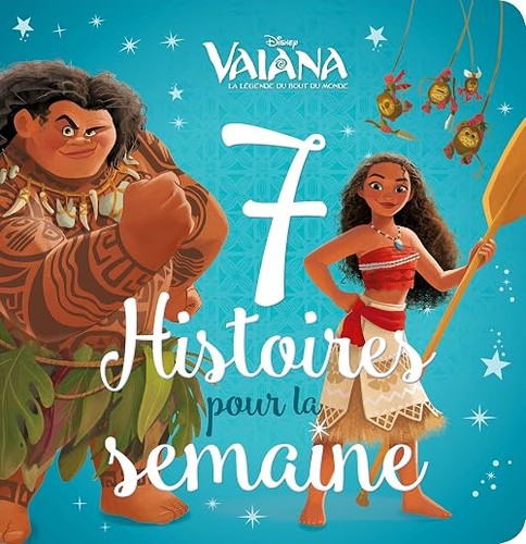 Vaiana histoires pour - vaiana, 7