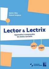 Lector et Lectrix Cycle 3 -