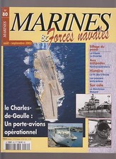 MARINES & Forces Navales N°80 FIN DES U-BOOTE /CHARLES DE GAULLE /1e PORTE AVION