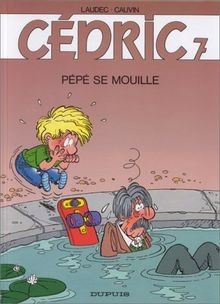 Cédric tome pépé - cédric,, :