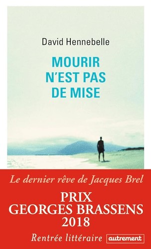 Mourir est pas mise - de,
