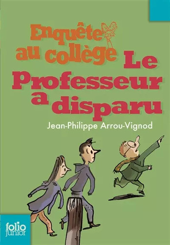 Enquête collège le - enquête, au