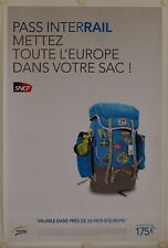 Affiche Tourisme SNCF 2011 METTEZ TOUTE L'EUROPE DANS VOTRE SAC ! 
