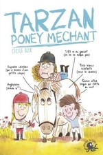 Tarzan poney méchant - Lecture roman ... - Cécile Alix - V2129719