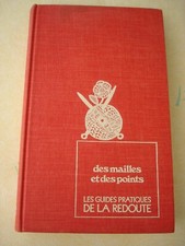 DES MAILLES ET DES POINTS. LIVRE  ANCIEN TRICOT -  LES GUIDES PRATIQUES N° 3 