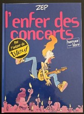 BD Zep L'Enfer Des Concerts EO