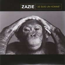 ZAZIE Je Suis Un Homme  RARE
