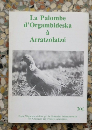 Palombe orgambideska à - la,