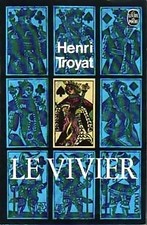 Le vivier - Henri Troyat -