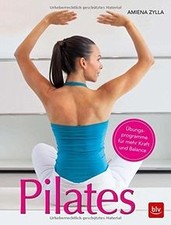 Pilates: Übungsprogramme für