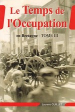 LE TEMPS DE L'OCCUPATION EN
