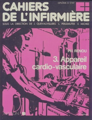 Cahiers infirmière tome - cahiers, l'infirmière