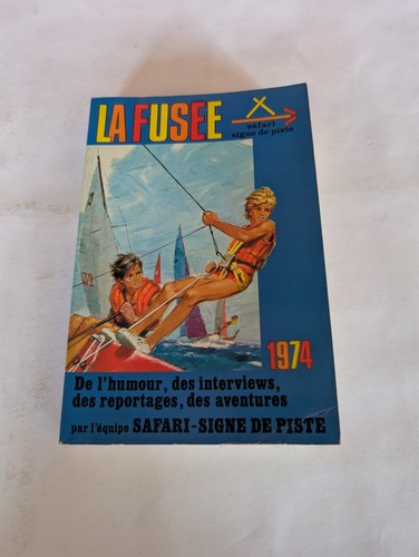 Fusée 1974 safari signe de - la,