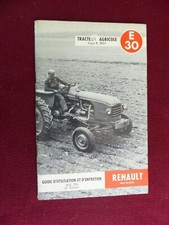 livret : guide d'entretien et utilisation du tracteur RENAULT E30 type N 3051 