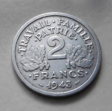 RARE - 2 FRANCS FRANCISQUE ETAT FRANÇAIS 1943  ALLUMINIUM