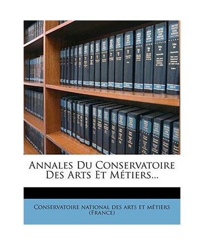 Annales conservatoire des - du,