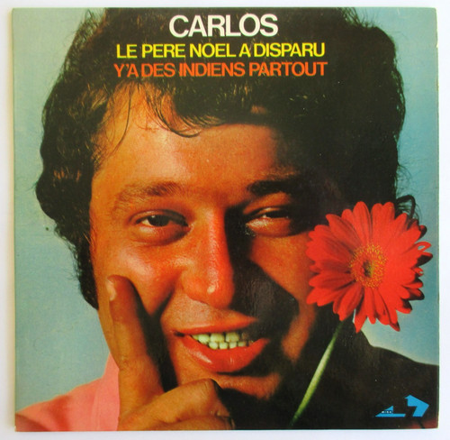Carlos le père - sp, (45t)