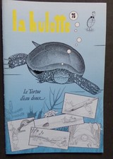 revue LA HULOTTE n° 75 - la tortue d'eau douce - 1998