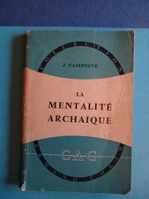 JEAN CAZENEUVE LA MENTALITÉ