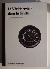 Le monde est mathématique - Le Calcul Infinitésimal - Antonio J Duran- 2011 -RBA