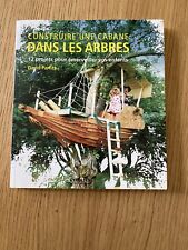 Construire une cabane dans les arbres de Parfitt, David